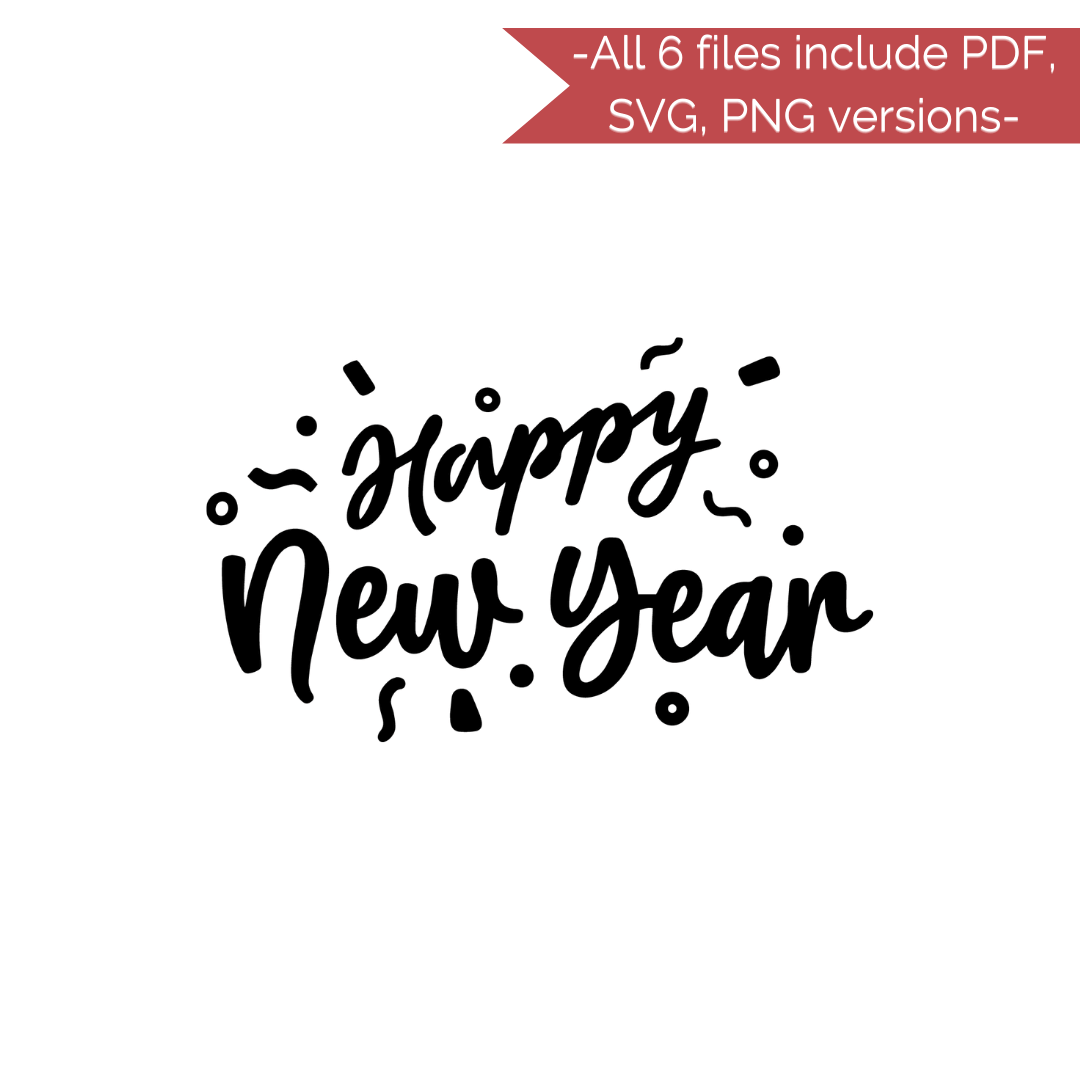 New Years Stencil Cut Files! 2021 [AI SVG PNG DXF]